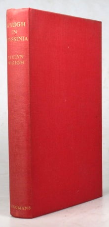 Item #42491 Waugh in Abyssinia. Evelyn WAUGH.