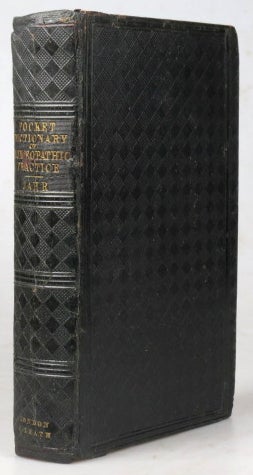 Item #42558 Jahr's Pocket Dictionary and Concordance of Homœopathic Practice; A Clinical Guide and Repertory for the treatment of cute and chronic diseases. Translated by Charles J. Hempel and edited with enlargements, and the addition of a complete glossary and index by Joseph Laurie. JAHR, Gottlieb.