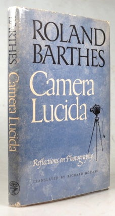 Item #42622 Camera Lucida. Reflections on Photography. Translated by Richard Howard. Roland BARTHES