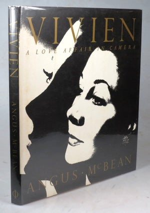 Vivien. A Love Affair in Camera. Edited by Adrian Woodhouse.