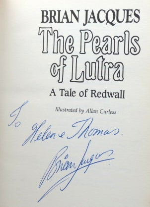 Item #42672 The Pearls of Lutra. A Tale of Redwall. Illustrated by Allan Curless. Brian JACQUES
