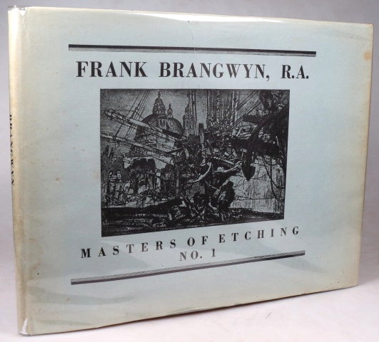 Item #42780 Frank Brangwyn. Part One. Introduction by Malcolm C. Salaman. Frank BRANGWYN.