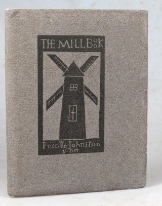 Item #43138 The Mill Book. SAINT DOMINIC'S PRESS, Priscilla JOHNSTON