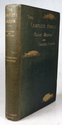 Item #43145 The Complete Angler, or the contemplative man's recreation. Edited by John Major. Izaak WALTON, Charles COTTON.