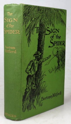 Item #43388 The Sign of the Spider. An Episode. Bertram MITFORD