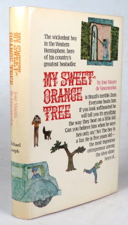 Item #43475 My Sweet-Orange Tree. Translated from the Portuguese by Edgar H. Miller, Jr. Illustrated by Frank Bozzo. José Mauro de VASCONCELOS.