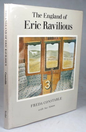 Item #43787 The England of Eric Ravilious. RAVILIOUS, Freda CONSTABLE, Sue SIMON