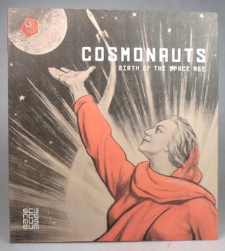 Item #44005 Cosmonauts. Birth of the Space Age. Doug MILLARD