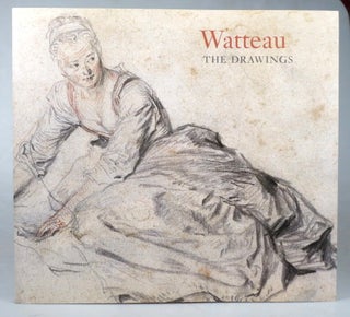 Item #44081 Watteau. The Drawings. Pierre ROSENBERG, Louis-Antoine PRAT