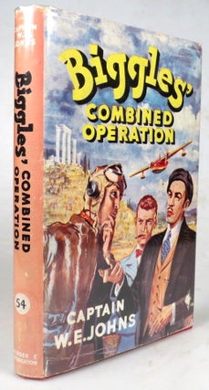 Item #44100 Biggles' Combined Operation. Illustrated by Stead. Captain W. E. JOHNS