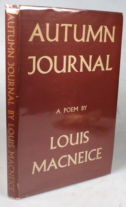 Item #44125 Autumn Journal. A poem by. Louis MACNEICE