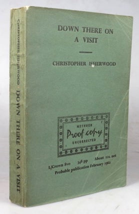 Item #44136 Down There on a Visit. Christopher ISHERWOOD