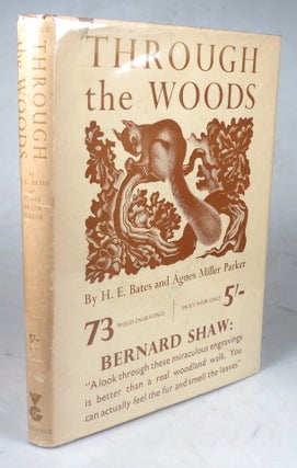 Item #44151 Through the Woods. The English Woodland - April to April. With... Engravings on Wood...