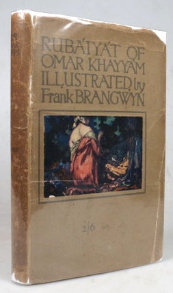 Item #44165 Rubaiyat of Omar Khayyam. Illustrated by Frank Brangwyn. BRANGWYN