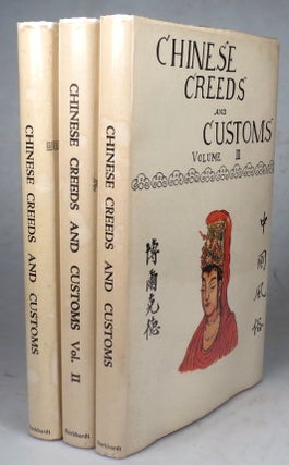 Item #44256 Chinese Creeds & Customs. V. R. BURKHARDT