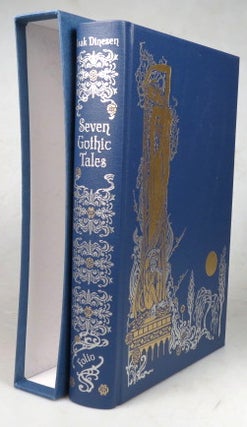 Item #44305 Seven Gothic Tales. Introduced by Margaret Atwood. Illustrations by Kate Baylay. Isak...