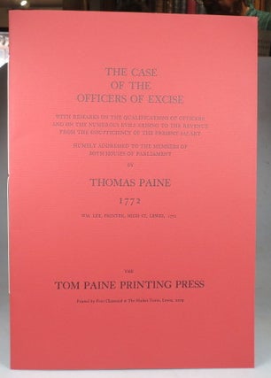 Item #44445 The Case of the Officers of Excise. With Remarks on the Qualifications of Officers,...