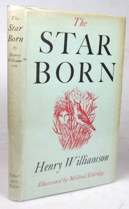Item #44505 The Star-Born. With an Introduction by... and drawings by M.E. Eldridge. Henry...