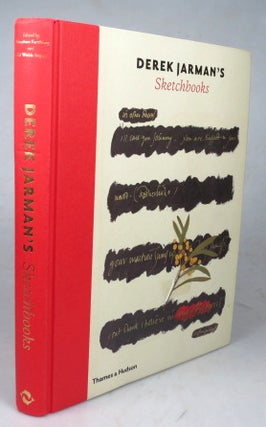Item #44538 Derek Jarman's Sketchbooks. Edited by Stephen Farthing and Ed Webb-Ingall. Derek JARMAN