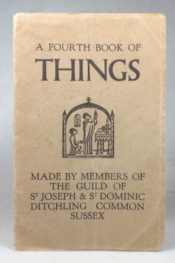 Item #44580 A Fourth Book of Things Made by Members of the Guild of St. Joseph & St. Dominic....