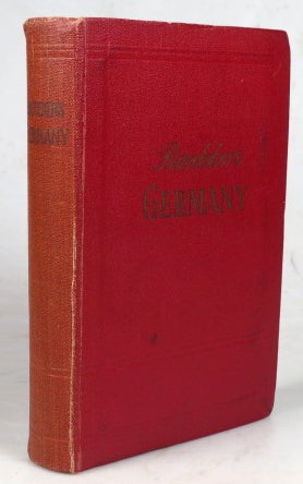 Item #44617 Germany. A Handbook for railway travellers and motorists. Karl BAEDEKER.