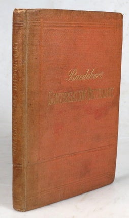 Item #44630 Baedeker's Conversation Dictionary, in four languages. English, French, German,...