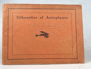 Item #44648 Silhouettes of Aeroplanes. AVIATION