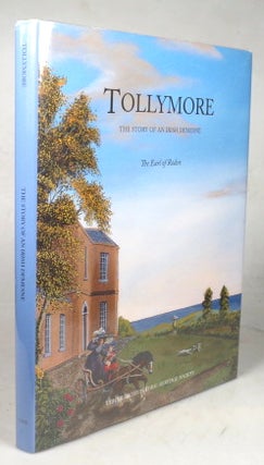 Item #44680 Tollymore. The Story of an Irish Demesne. The Earl of RODEN