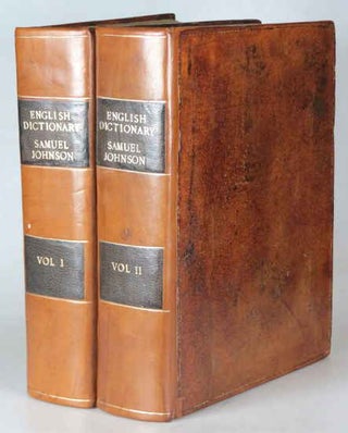 Item #44753 A Dictionary of the English Language: in which the Words are Deduced from their...