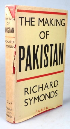 Item #44931 The Making of Pakistan. Richard SYMONDS
