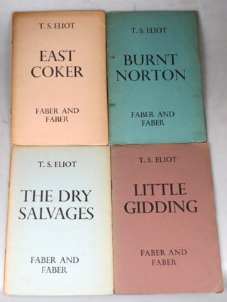 Item #44942 [The Four Quartets]. East Coker. Burnt Norton. The Dry Salvages. Little Gidding. T....
