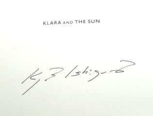Item #44984 Klara and the Sun. Kazuo ISHIGURO.