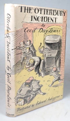 Item #45003 The Otterbury Incident. Illustrated by Edward Ardizzone. C. DAY-LEWIS