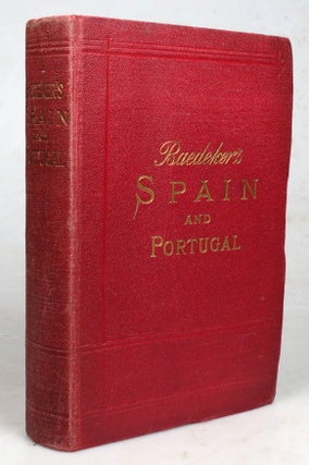 Item #45050 Spain and Portugal. Handbook for Travellers by. Karl BAEDEKER