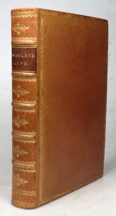 Item #45072 The Life and Letters of... By his nephew the Right Hon. Sir George Otto Trevelyan....