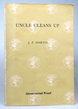 Item #45214 Uncle Cleans Up. Illustrated by Quentin Blake. BLAKE, J. P. MARTIN