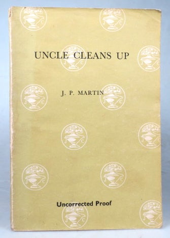 Item #45214 Uncle Cleans Up. Illustrated by Quentin Blake. BLAKE, J. P. MARTIN.
