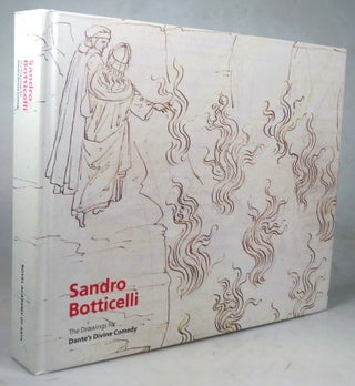 Item #45233 Sandro Botticelli. The Drawings for Dante's Divine Comedy. BOTTICELLI