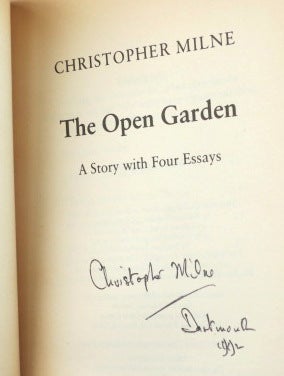 Item #45281 The Open Garden. A Story with Four Essays. Christopher MILNE