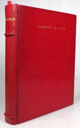 Item #45422 The Conduct of Life. Ralph Waldo EMERSON