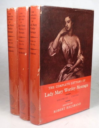 Item #45429 The Complete Letters of... Edited by Robert Halsband. 1708-1720. 1721-1751....