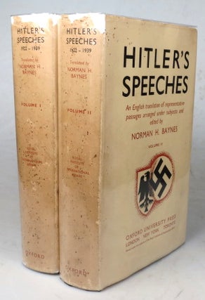Item #45512 The Speeches of Adolf Hitler. April 1922 - August 1939. An English Translation of...