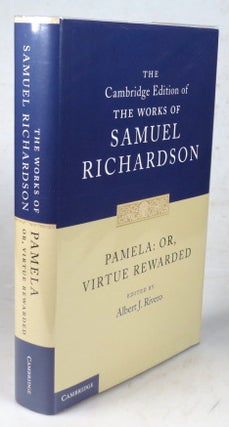 Item #45592 Pamela: or, Virtue Rewarded. Edited by Albert J. Rivero. Samuel RICHARDSON
