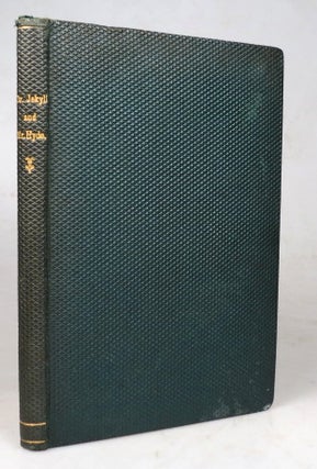 Item #45647 The Strange Case of Dr. Jekyll and Mr. Hyde, with other Fables. Robert Louis STEVENSON