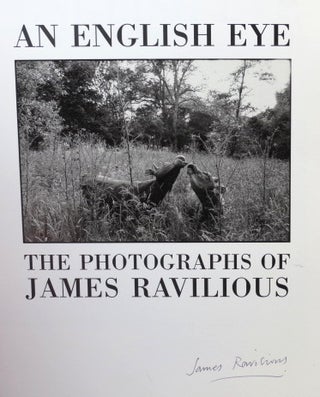 Item #45708 An English Eye. The Photographs of James Ravilious. With a Foreword by Alan Bennett....
