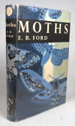 Item #45854 Moths. E. B. FORD