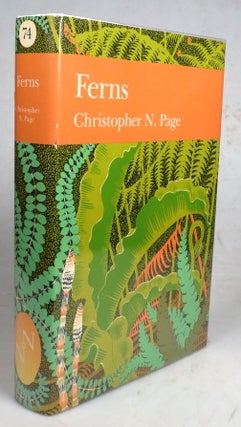 Item #45858 Ferns. Their Habitats in the British and Irish Landscapes. Christopher N. PAGE