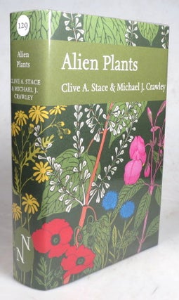 Item #45863 Alien Plants. Clive A. STACE