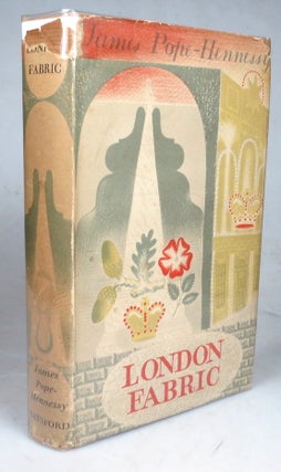 Item #45947 London Fabric. Illustrated from Paintings, Drawings, Prints and Photographs. James...