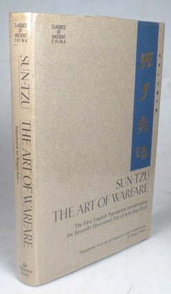 Item #45981 The Art of Warfare. The First English Translation Incorporating the Recently...